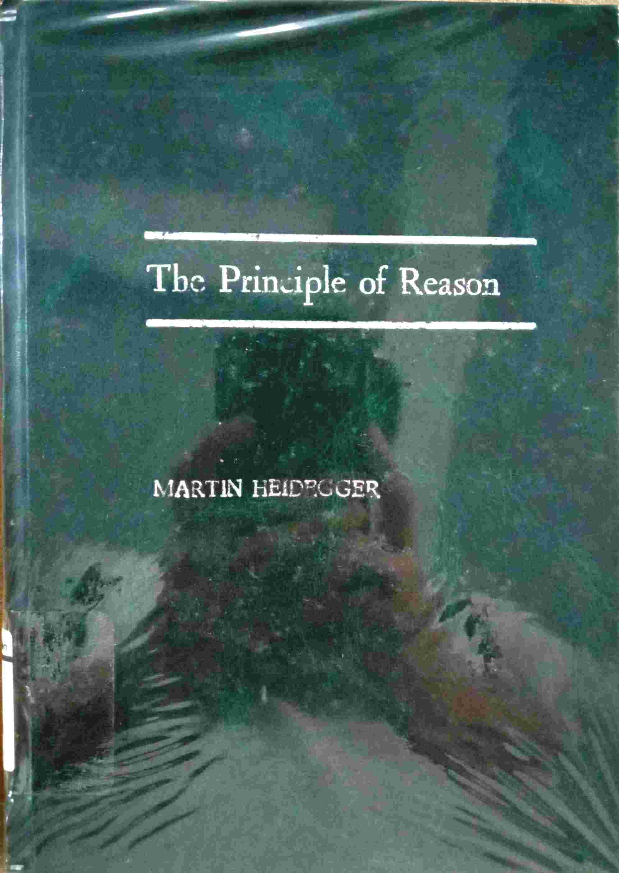 THE PRINCIPLE OF REASON