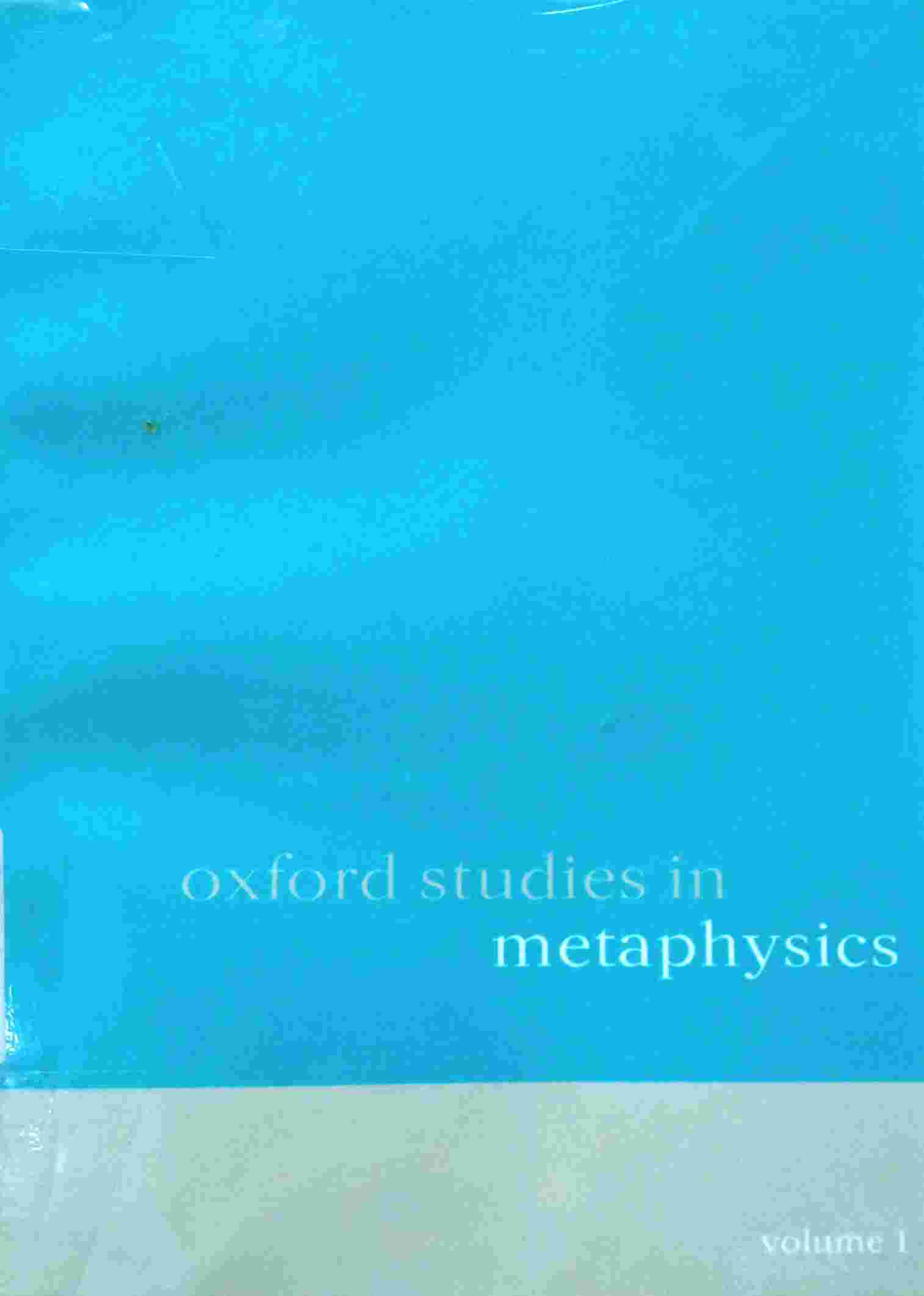 OXFORD STUDIES IN METAPHYSICS