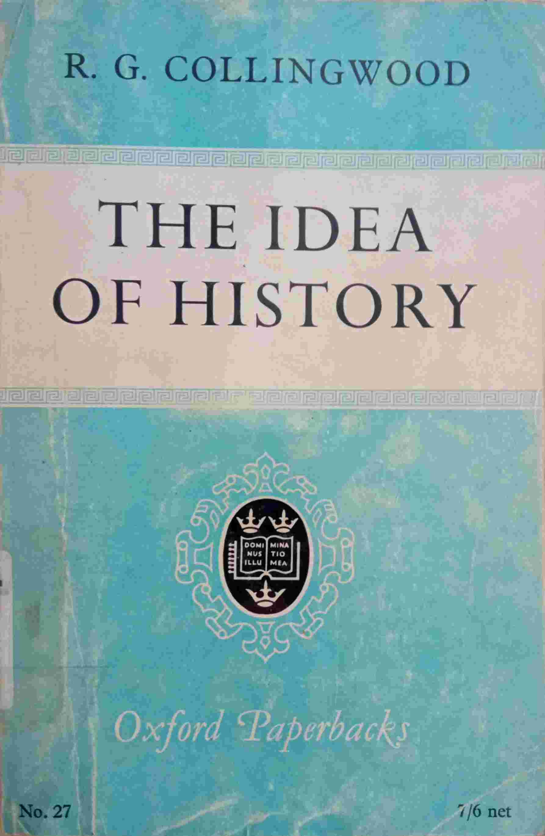 THE IDEA OF HISTORY