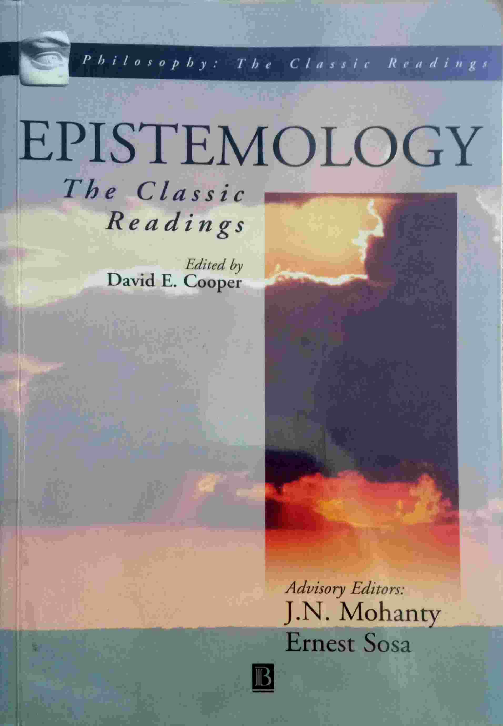 EPISTEMOLOGY: THE CLASSIC READINGS