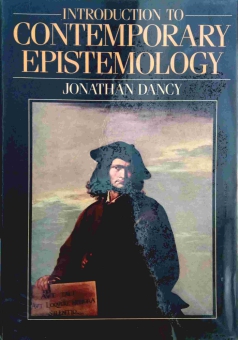AN INTRODUCTION TO CONTEMPORARY EPISTEMOLOGY