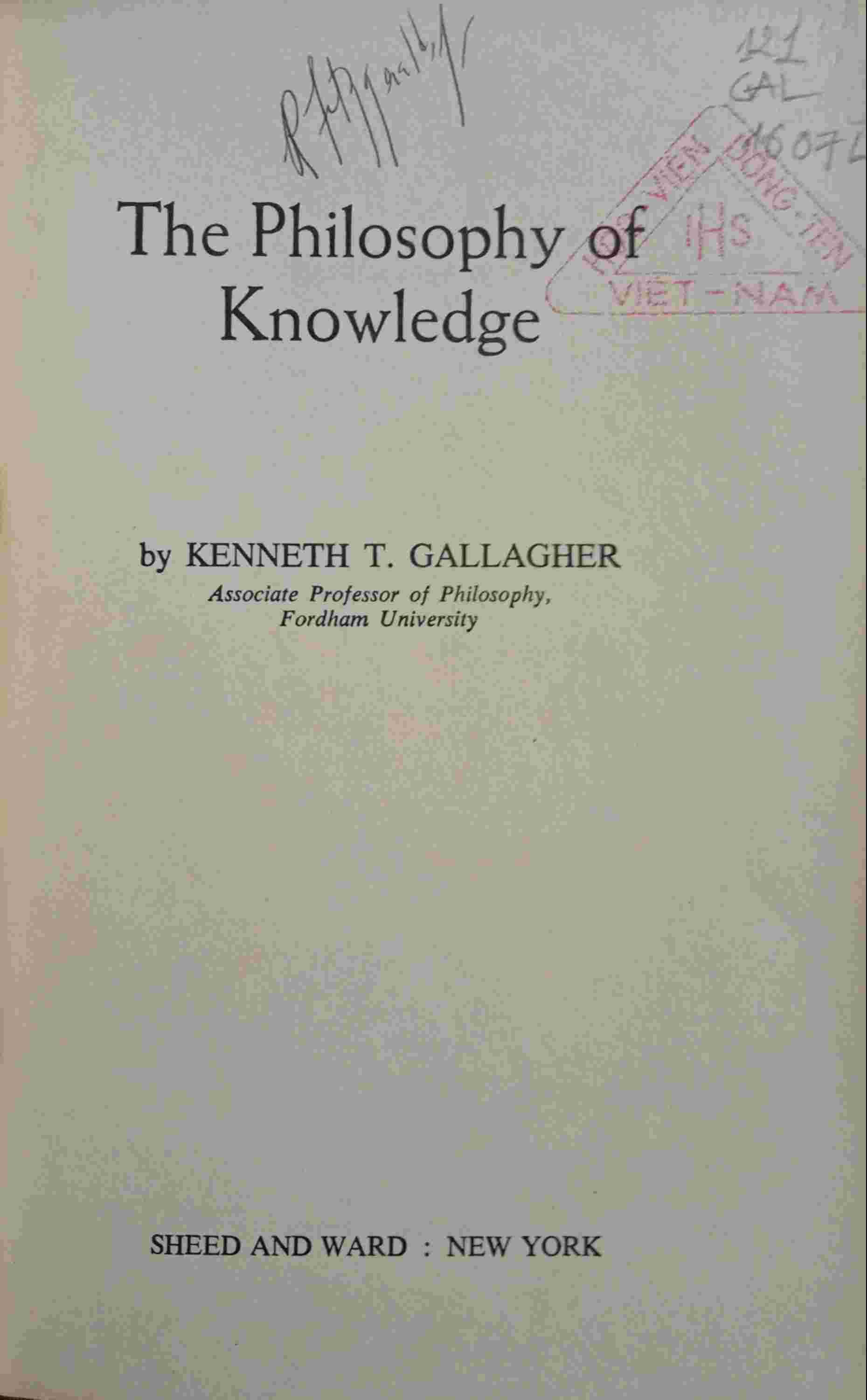 THE PHILOSOPHY OF KNOWLEDGE