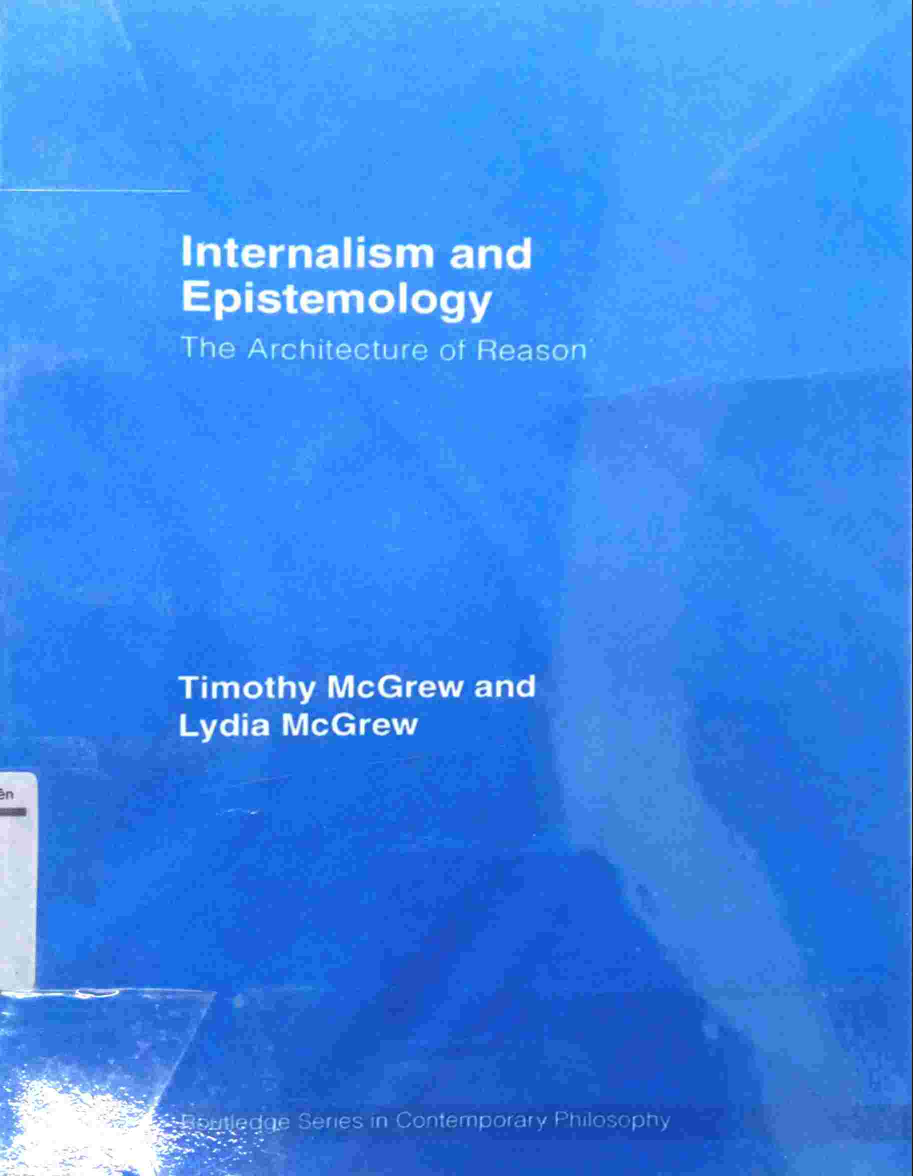 INTERNALISM AND EPISTEMOLOGY