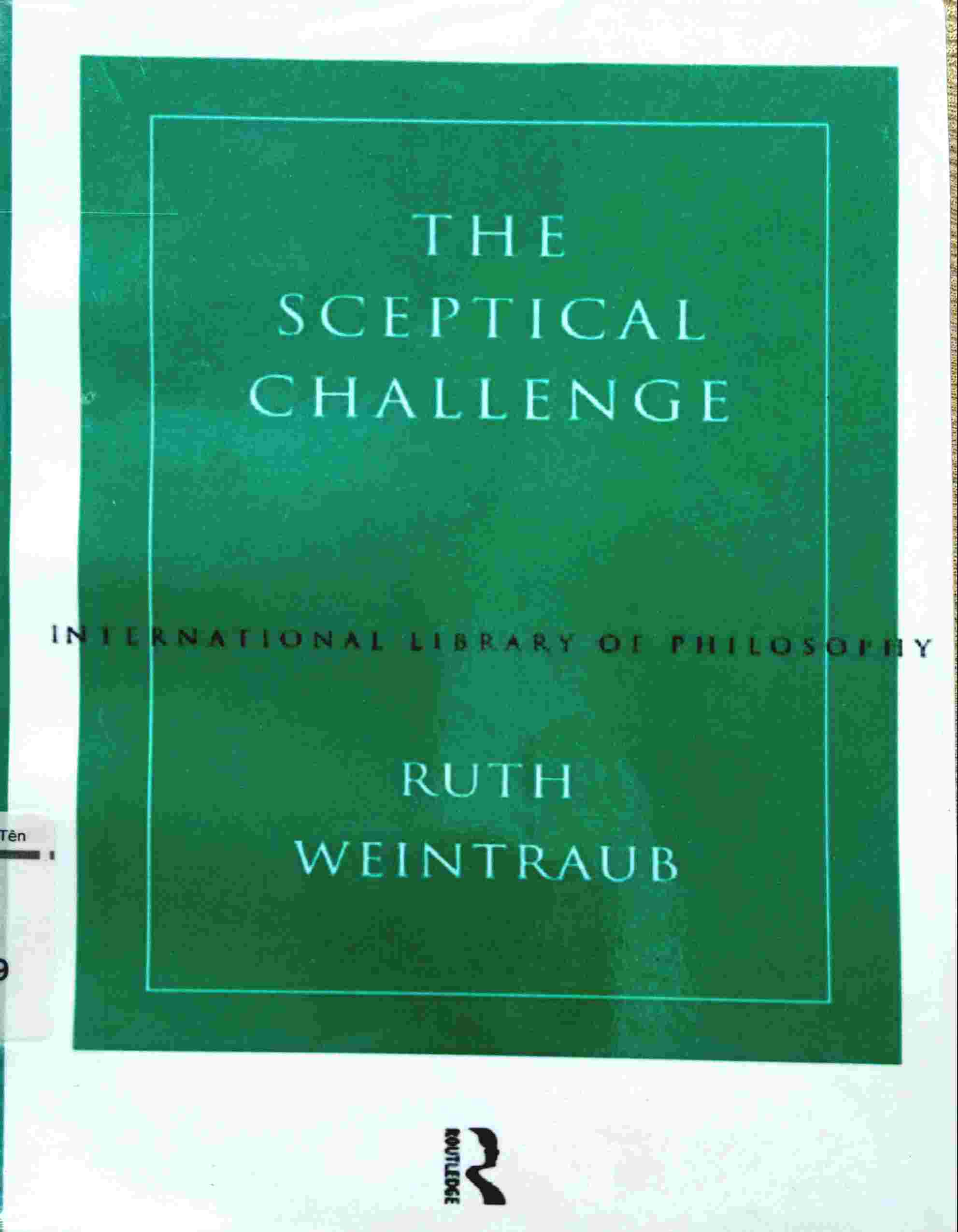 THE SCEPTICAL CHALLENGE