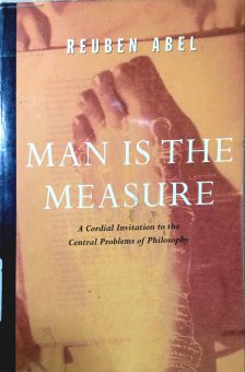 MAN IS THE MEASURE