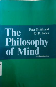 THE PHILOSOPHY OF MIND