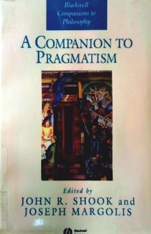 A COMPANION TO PRAGMATISM