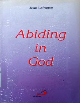 ABIDING IN GOD