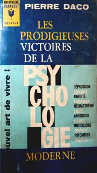 LES PRODIGIEUSES VICTOIRES DE LA PSYCHOLOGIE MODERNE