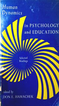 HUMAN DYNAMICS IN PSYCHOLOGY AND EDUCATION