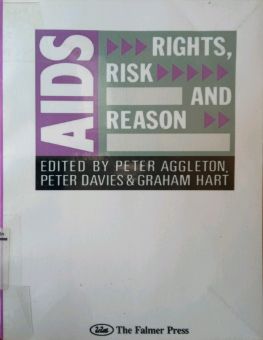 AIDS: RIGHTS, RISK AND REASON (Sách thất lạc)