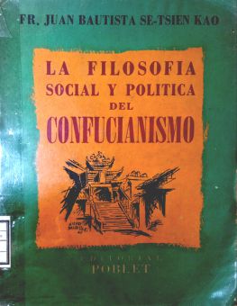LA FILOSOFIA SOCIAL Y POLITICA DEL CONFUCIANISMO