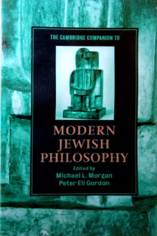 THE CAMBRIDGE COMPANION TO MODERN JEWISH PHILOSOPHY