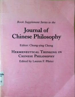 HERMENEUTICAL THINKING IN CHINESE PHILOSOPHY