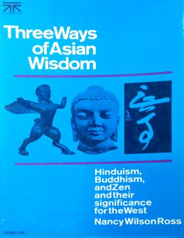 THREE WAYS OF ASIAN WISDOM