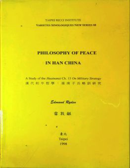 PHILOSOPHY OF PEACE IN HAN CHINA