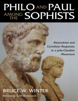 PHILO AND PAUL AMONG THE SOPHISTS