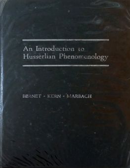 AN INTRODUCTION TO HUSSERLIAN PHENOMENOLOGY