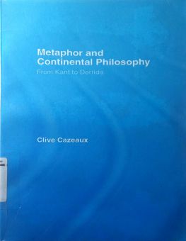 METAPHOR AND CONTINENTAL PHILOSOPHY