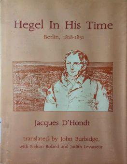 HEGEL IN HIS TIME
