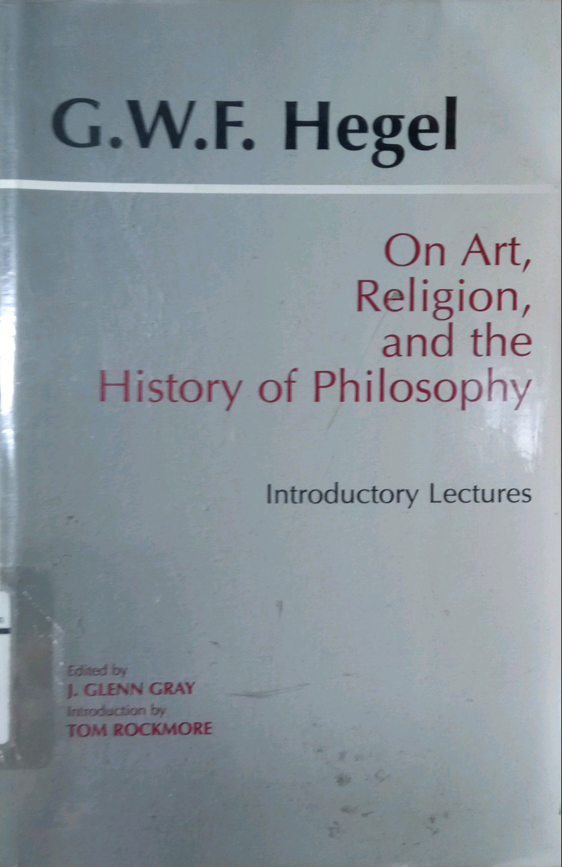 ON ART, RELIGION, AND THE HISTORY OF PHILOSOPHY