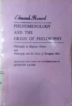 PHENOMENOLOGY AND THE CRISIS OF PHILOSOPHY