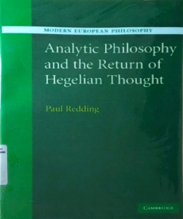 ANALYTIC PHILOSOPHY AND THE RETURN OF HEGELIAN THOUGHT