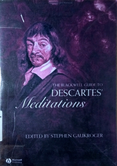 THE BLACKWELL GUIDE TO DESCARTES' MEDITATIONS