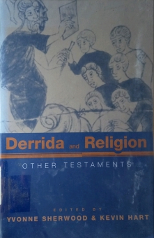DERRIDA AND RELIGION