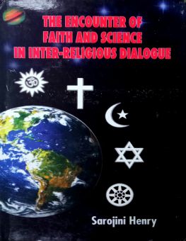 THE ENCOUNTER OF FAITH AND SCIENCE IN INTER-RELIGIOUS DIALOGUE