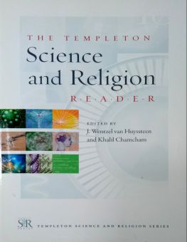 THE TEMPLETON SCIENCE AND RELIGION READER 