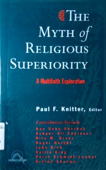 THE MYTH OF RELIGIOUS SUPERIORITY