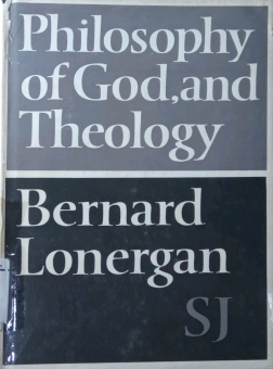 PHILOSOPHY OF GOD, AND THEOLOGY