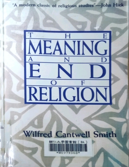 THE MEANING AND END OF RELIGION