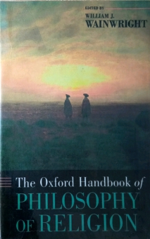 THE OXFORD HANDBOOK OF PHILOSOPHY OF RELIGION