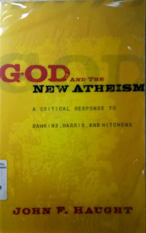 GOD AND THE NEW ATHEISM