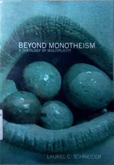 BEYOND MONOTHEISM