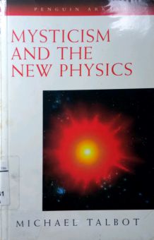 MYSTICISM AND THE NEW PHYSICS