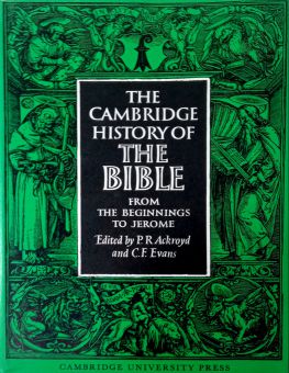 THE CAMBRIDGE HISTORY OF THE BIBLE