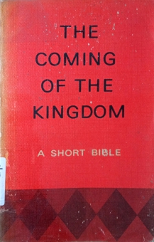 THE COMING OF THE KINGDOM