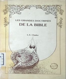 LES GRANDES DOCTRINES DE LA BIBLE
