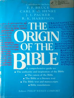 THE ORIGIN OF THE BIBLE