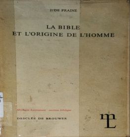 LA BIBLE ET L'ORIGINE DE L'HOMME