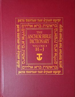 THE ANCHOR BIBLE DICTIONARY. VOL. 3. H - J