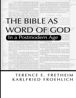 THE BIBLE AS WORD OF GOD IN A POSTMODERN AGE