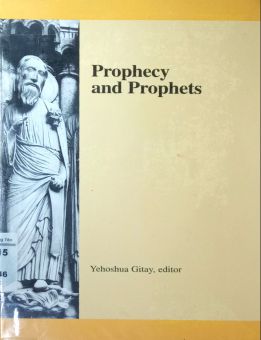 PROPHECY AND PROPHETS