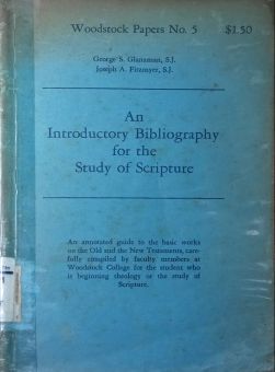 AN INTRODUCTORY BIBLIOGRAPHY FOR THE STUDY OF SCRIPTURE