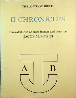  THE ANCHOR BIBLE: II CHRONICLES