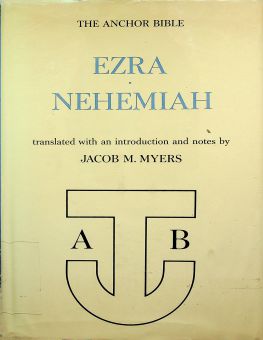  THE ANCHOR BIBLE: EZRA, NEHEMIAH