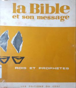 LA BIBLE ET SON MESSAGE: No 61-71. SAGESSE ET PRIÈRE